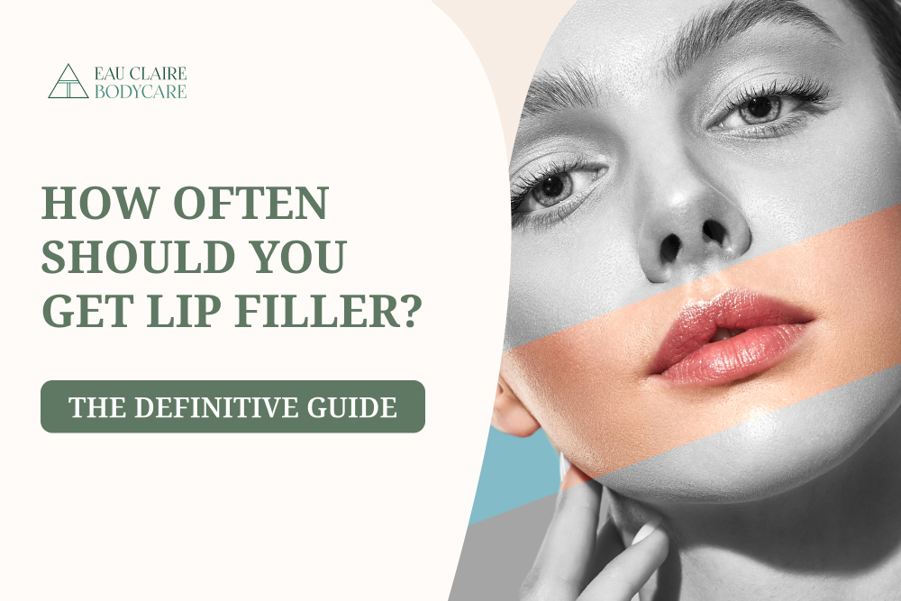 How Often Should You Get Lip Filler_